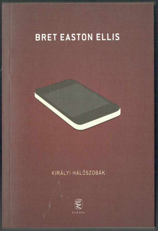 Királyi hálószobák Bret Easton Ellis   