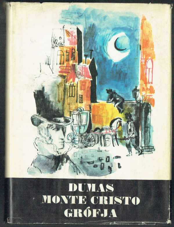 Monte Cristo grófja I-III. kötet Alexandre Dumas   