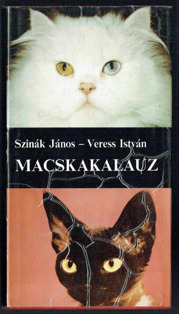Macskakalauz Szinék János, Veress István   