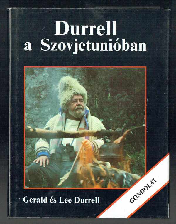 Durrell a Szovjetúnióban Gerald Durrell, Lee Durrell   