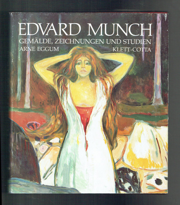 Edvard Munch Gemalde, Zeichnungen und Studien Arne Eggum   