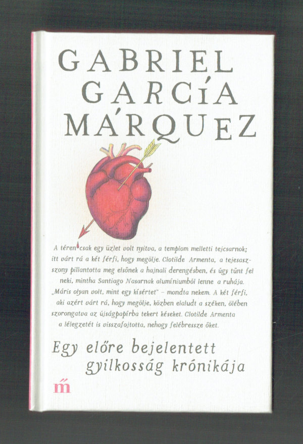 Egy előre bejelentett gyilkosság krónikája Gabriel García Márquez   