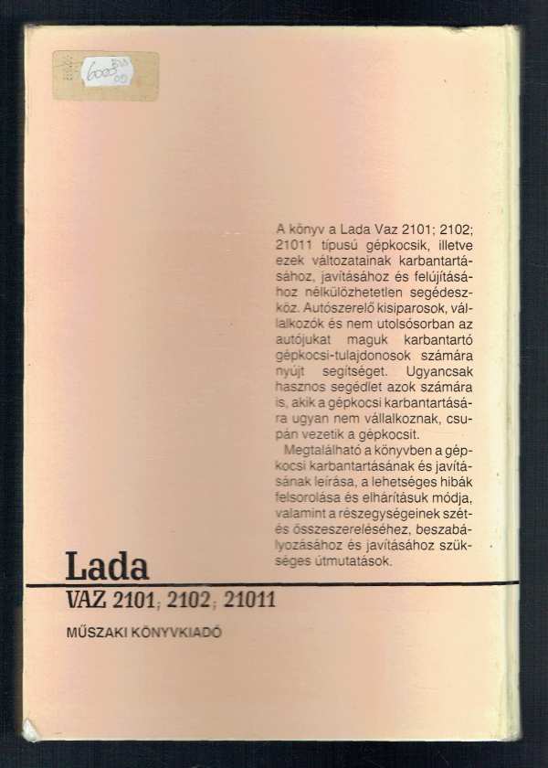 Lada javítási útmutató - VAZ 2101, 2102, 21011