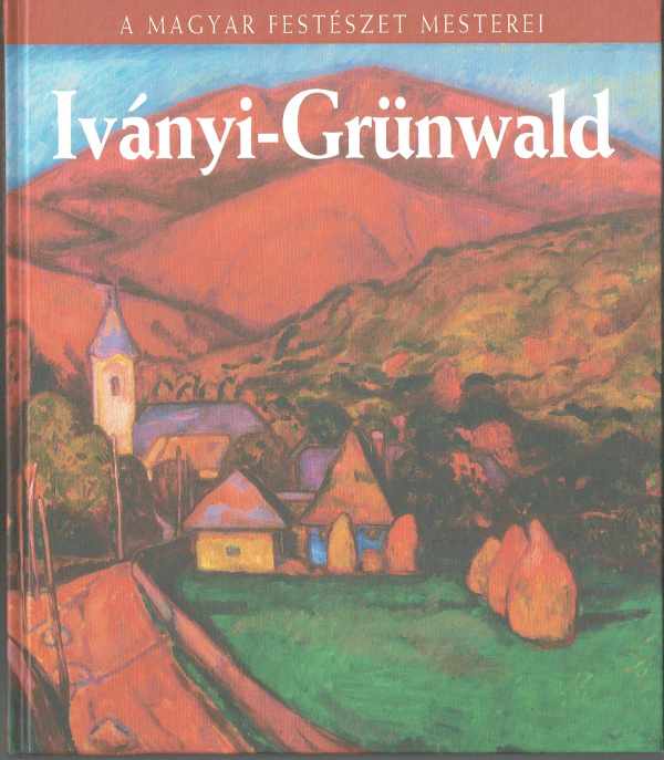 Iványi-Grünwald Szabó László Iványi-Grünwald Szabó László