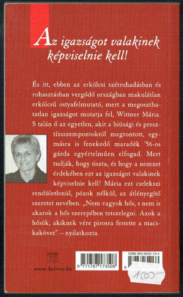 Angyal, vigyél hírt a csodákról - Wittner Máriával beszélget Benkei Ildikó Benkei Ildikó Angyal, vigyél hírt a csodákról - Wittner Máriával beszélget Benkei Ildikó Benkei Ildikó