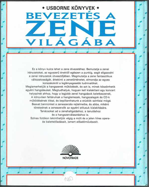 Bevezetés a zene világába - Hangszerek, zeneszerzők, kottaolvasás, tudomány Judy Tatchell