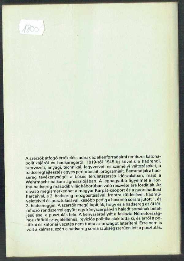 A magyar királyi honvédség 1919-1945 Dombrády Lóránd, Tóth Sándor