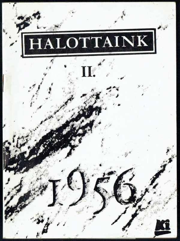 Halottaink II. 1956 Balassa János Halottaink II. 1956 Balassa János
