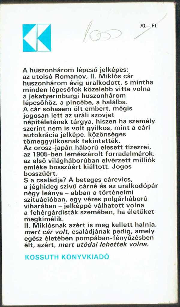 Huszonhárom lépcsőfok a halálba M.K. Kaszvinov Huszonhárom lépcsőfok a halálba M.K. Kaszvinov