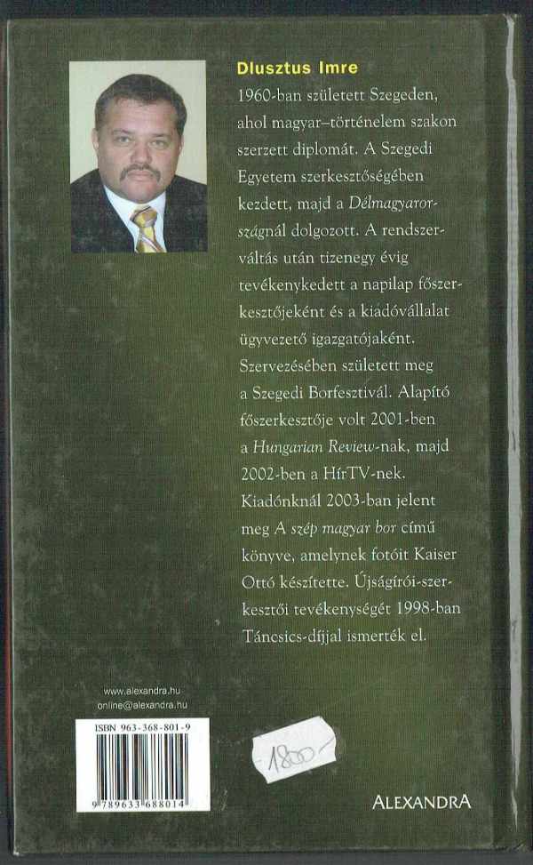 Bock József - Magyar borászok Dlusztus Imre Bock József - Magyar borászok Dlusztus Imre