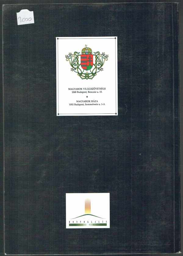Magyar krónika – Millecentenárium – 1996  Dercsényi Balázs, Dr.Török József