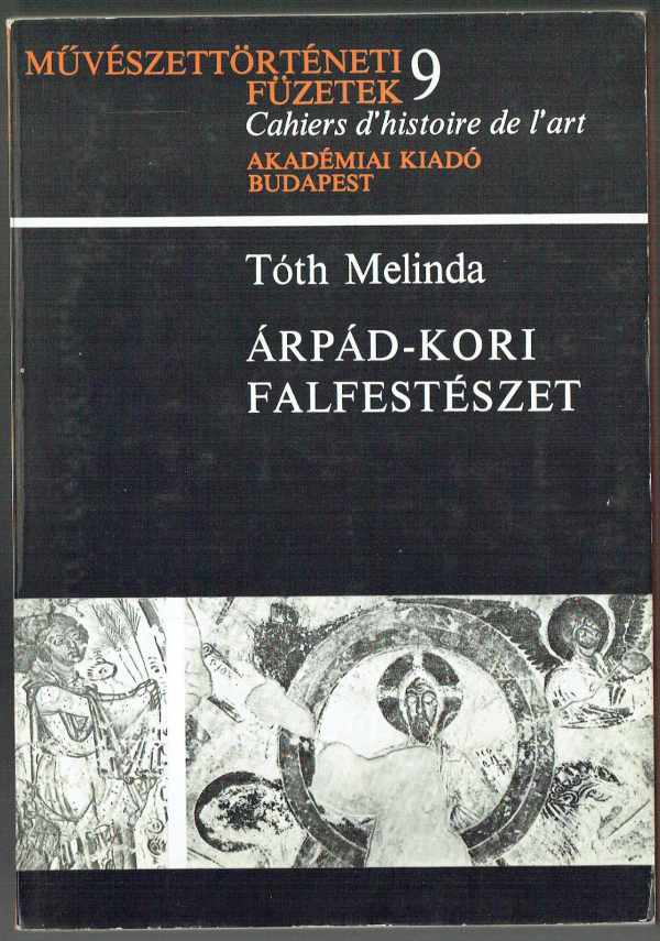 Árpád-kori falfestészet Tóth Melina Árpád-kori falfestészet Tóth Melina
