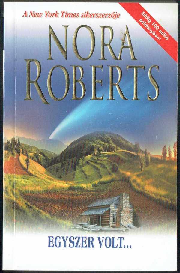 Egyszer volt Nora Roberts Egyszer volt Nora Roberts