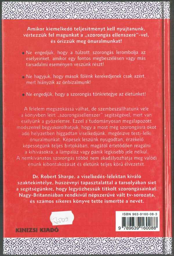 Hogyan győzzük le szorongásunkat? Robert Sharpe