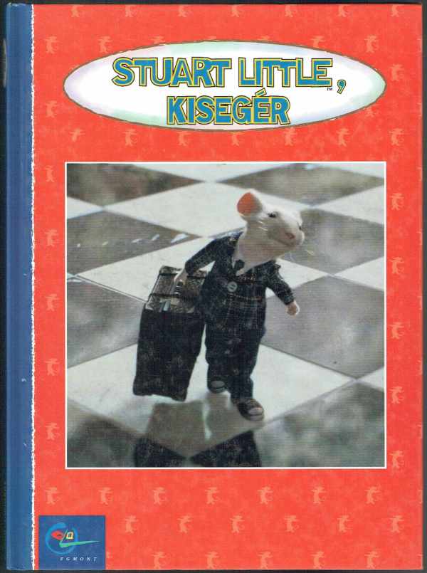 Stuart Little kisegér Fekete Zoltán Stuart Little kisegér Fekete Zoltán