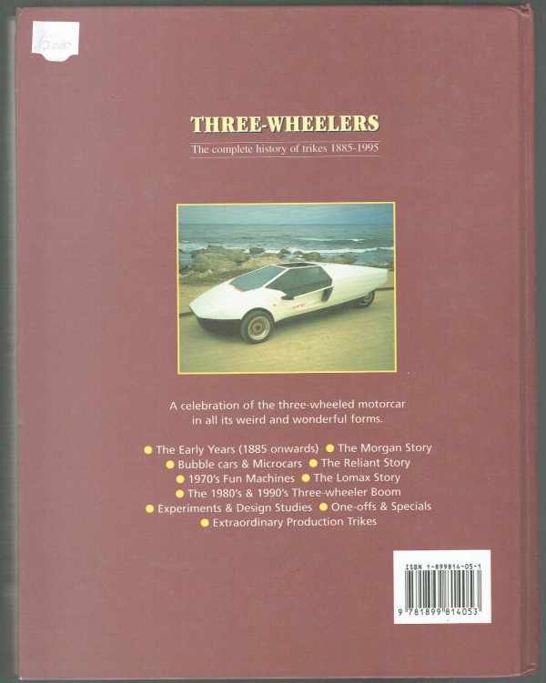 Three-wheelers - From Morgan to Messerschmitt, Benz to Bond and beyond... - The complete history of trikes 1885-1995 Chris Rees Three-wheelers - From Morgan to Messerschmitt, Benz to Bond and beyond... - The complete history of trikes 1885-1995 Chris Rees