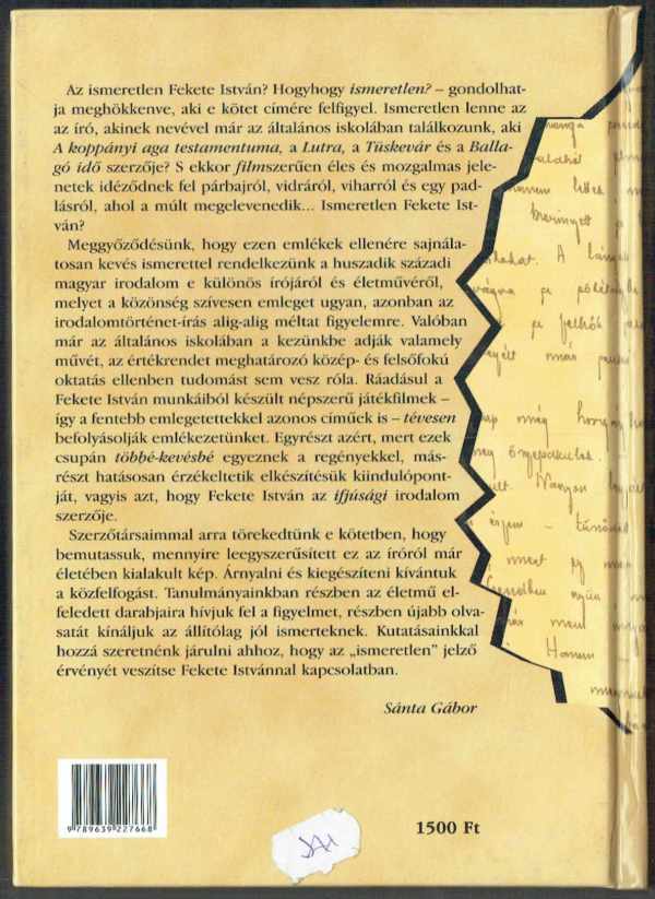 Az ismeretlen Fekete István  Sánta Gábor
