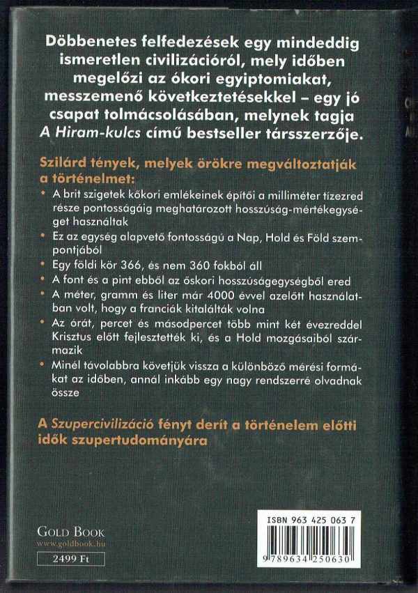Szupercivilizáció - A történelem előtti idők szupertudománya Alan Butler, Christopher Knight