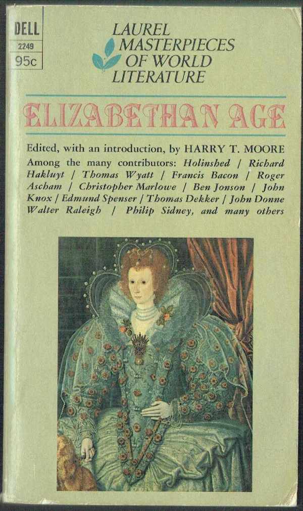 Elizabethan Age  Harry T. Moore