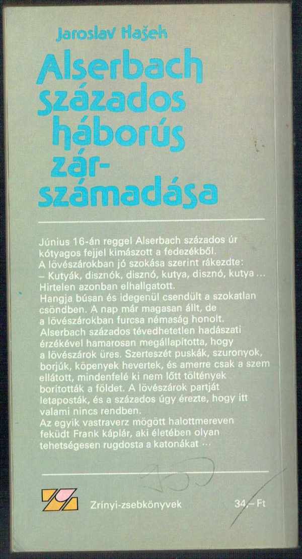 Alserbach százados háborús zárszámadása Jaroslav Hasek