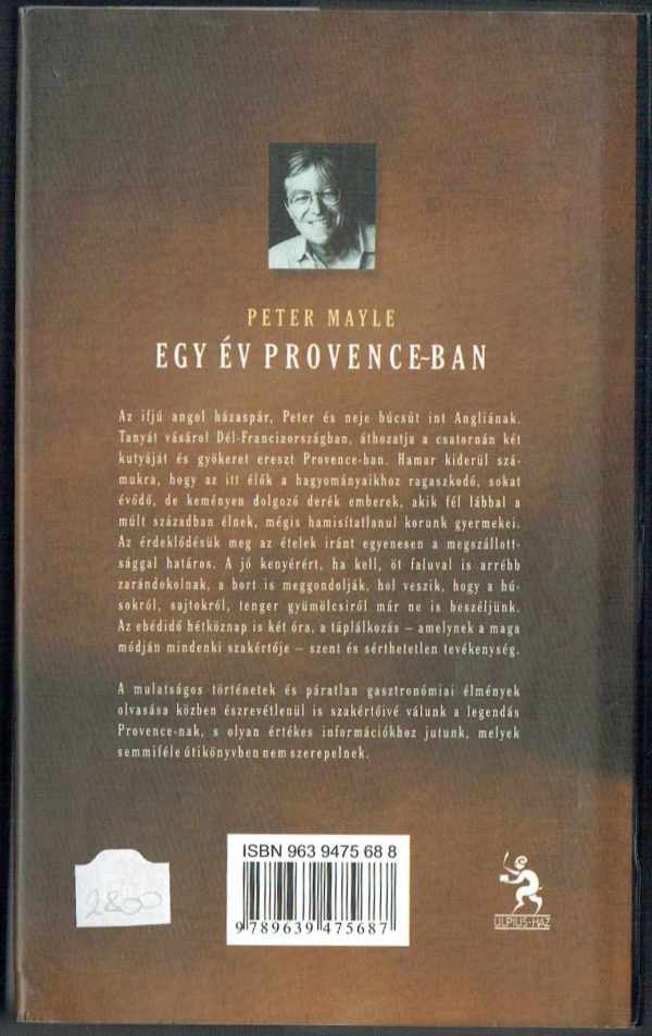 Egy év Provance-ban Peter Mayle Egy év Provance-ban Peter Mayle