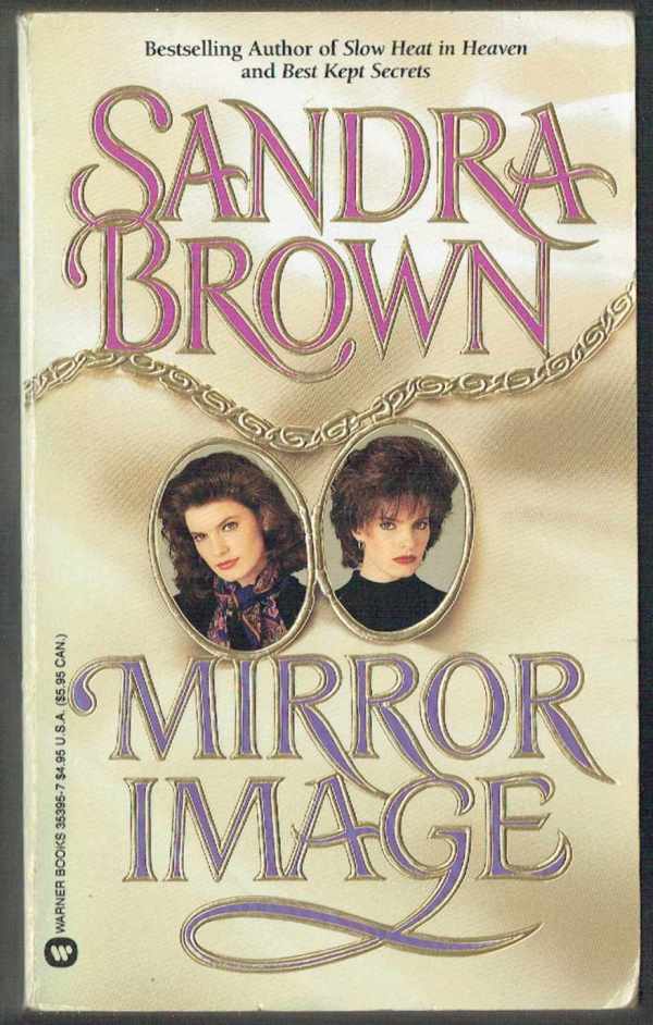 Mirror Image Sandra Brown Mirror Image Sandra Brown