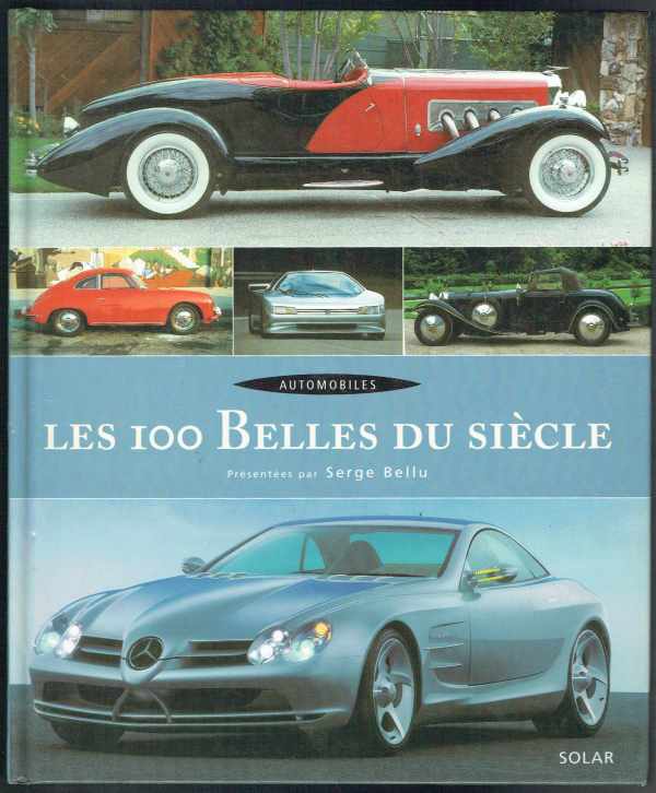 Les 100 Belles du siécle Serge Bellu
