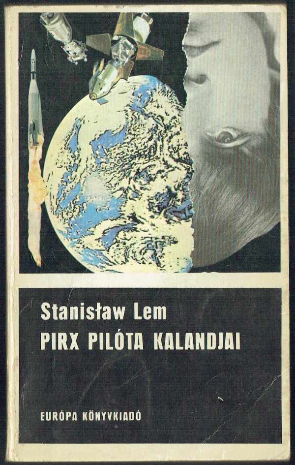 Pirx pilóta kalandjai Stanislav Lem  