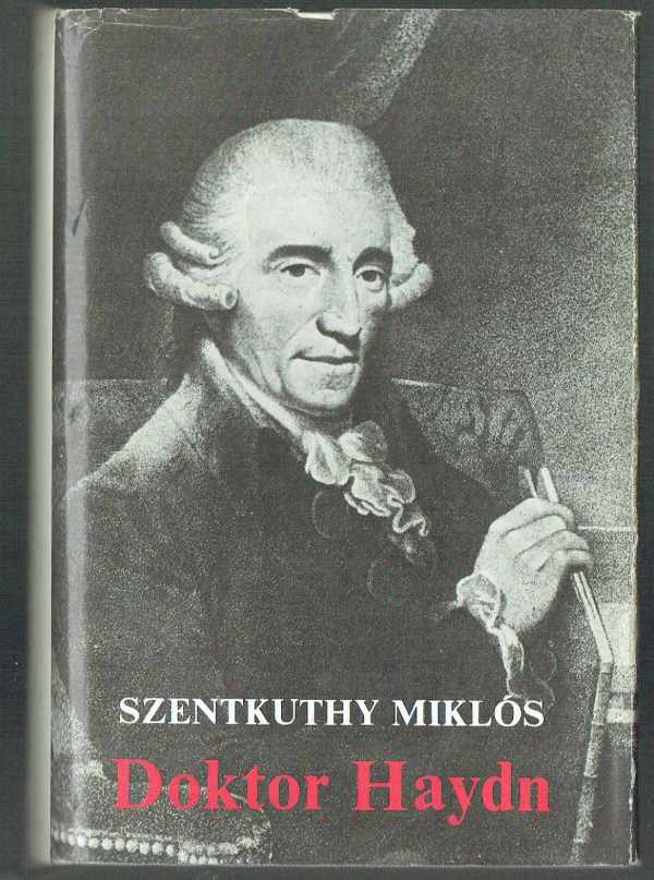 Doktor Haydn Szentkuthy Miklós Doktor Haydn Szentkuthy Miklós