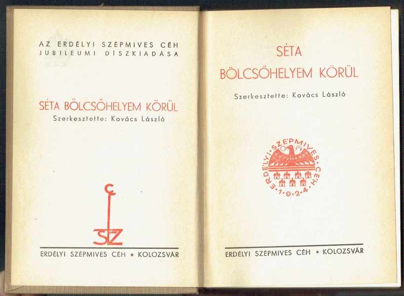 Séta bölcsőhelyem körül Kovács László Séta bölcsőhelyem körül Kovács László
