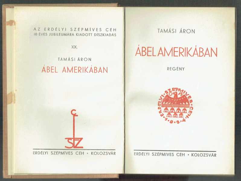 Ábel Amerikában Tamási Áron Ábel Amerikában Tamási Áron