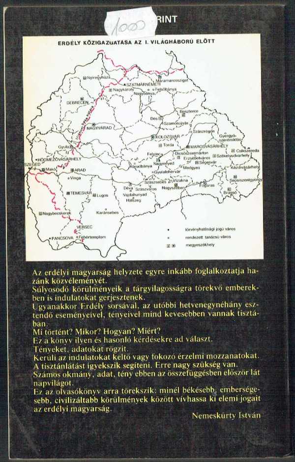 Édes Erdély - Erdélyi krónika 1916-1967 Nemeskürthy István Édes Erdély - Erdélyi krónika 1916-1967 Nemeskürthy István