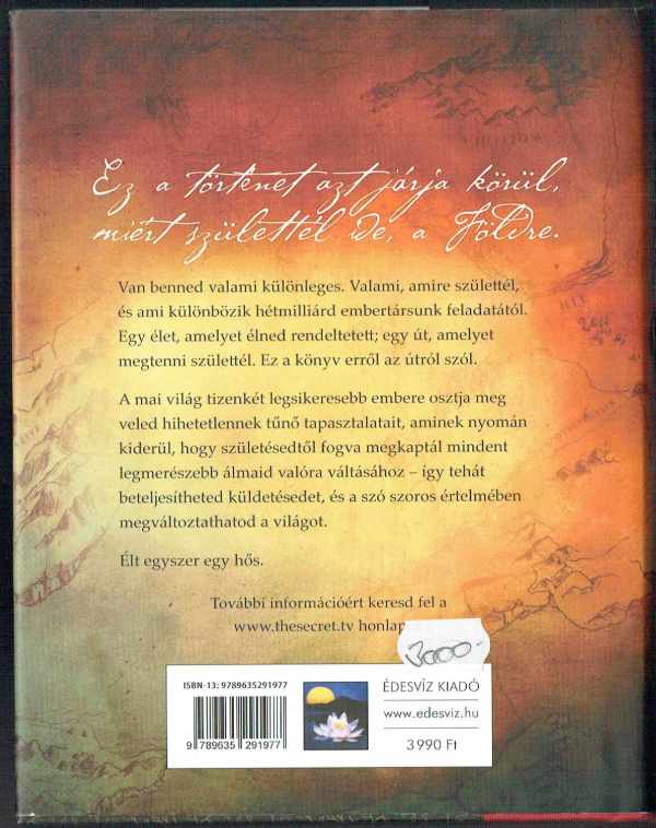 A hős – The Secret Rhonda Byrne A hős – The Secret Rhonda Byrne