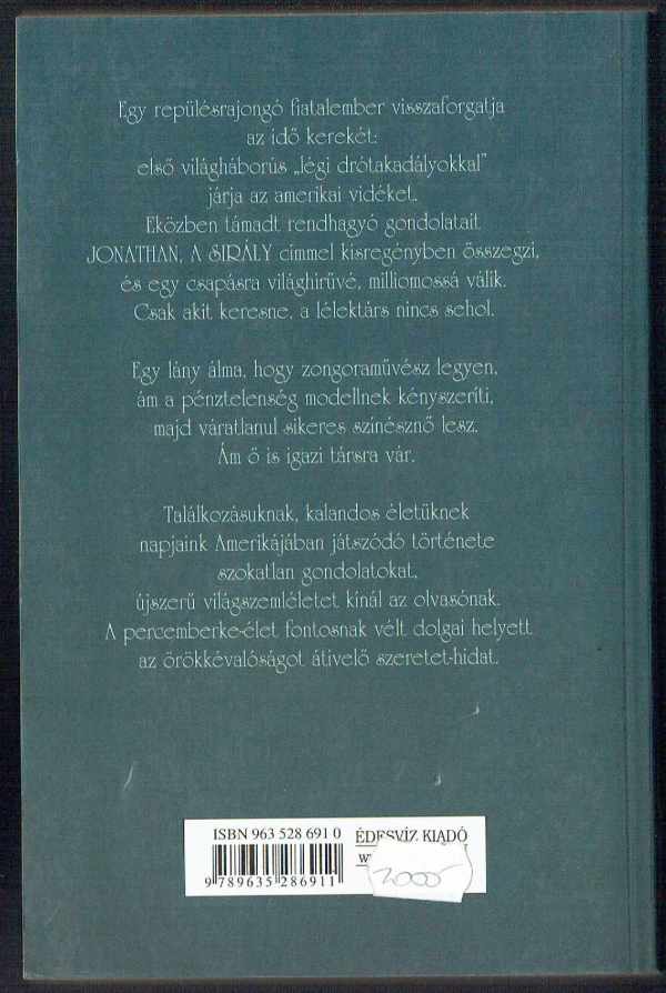 Híd az örökkévalóságon át Richard Bach Híd az örökkévalóságon át Richard Bach