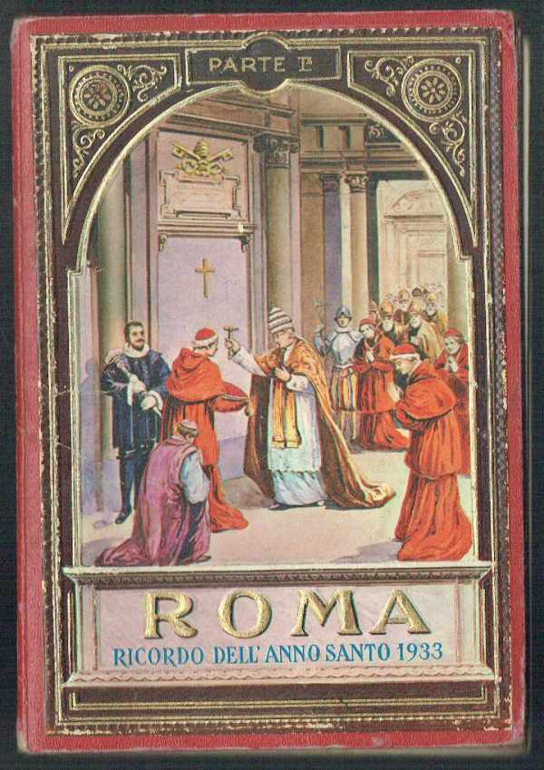 Roma - Ricordo dell' anno Santo 1933   