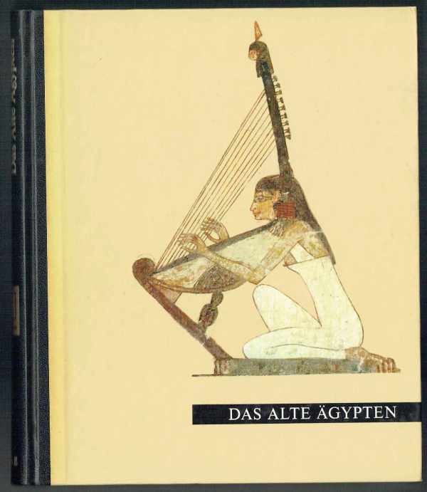 Das alte Aegypten Wolfhart Westendorf Das alte Aegypten Wolfhart Westendorf