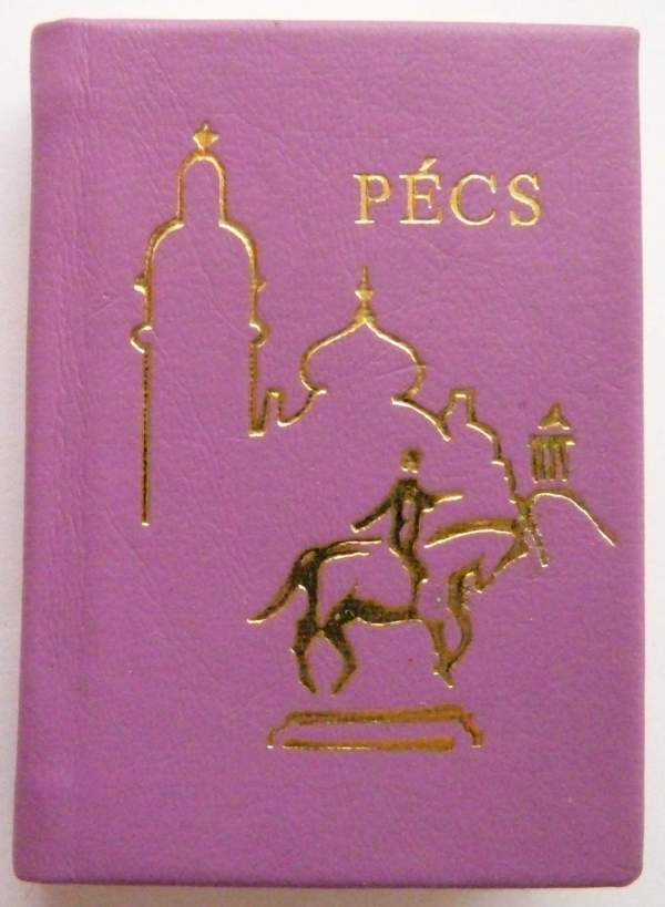 Pécs - Költők a városról (rózsaszín kötés) MINIKÖNYV!  Szederkényi Ervin