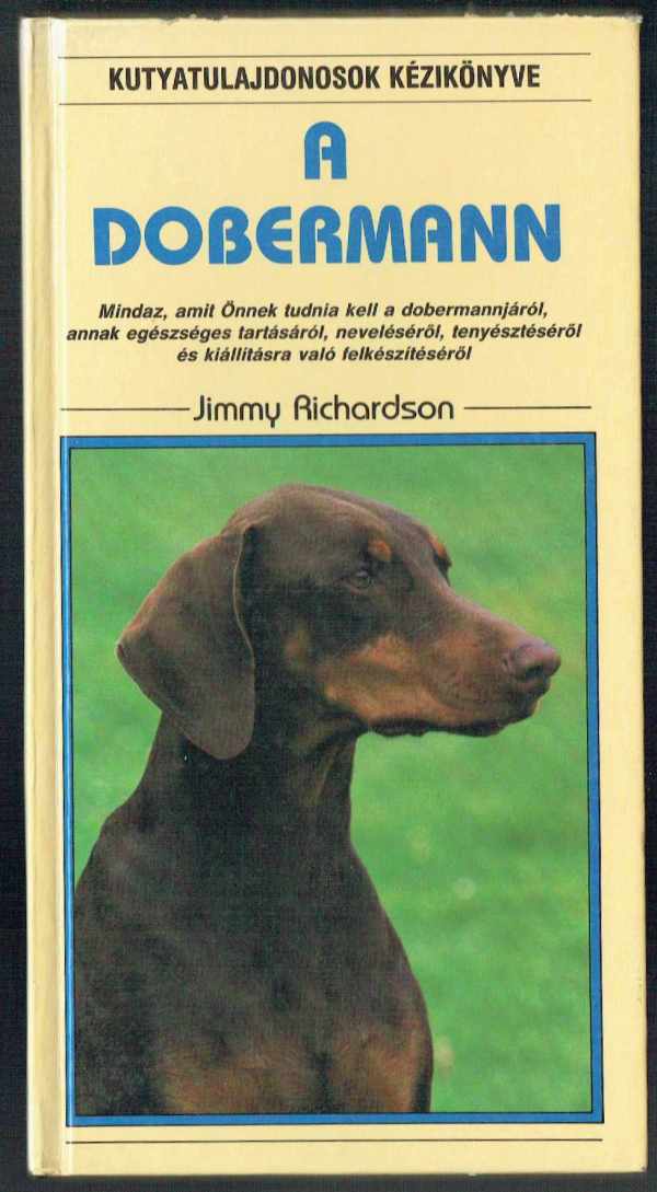 A dobermann Jimmy Richardson
