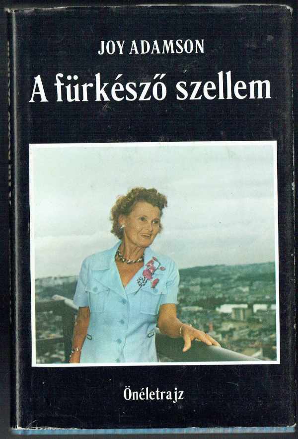 A fürkésző szellem Joy Adamson