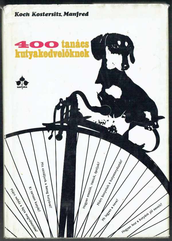 400 tanács kutyakedvelőknek Manfred Koch Kosterisitz