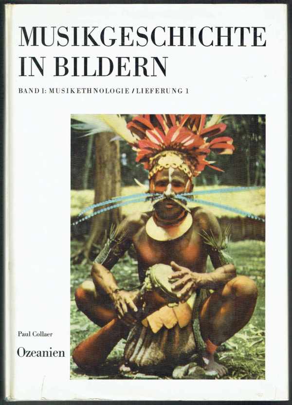 Musikgeschichte in Bildern - Musikethnologie - Ozeanien Paul Collaer Musikgeschichte in Bildern - Musikethnologie - Ozeanien Paul Collaer
