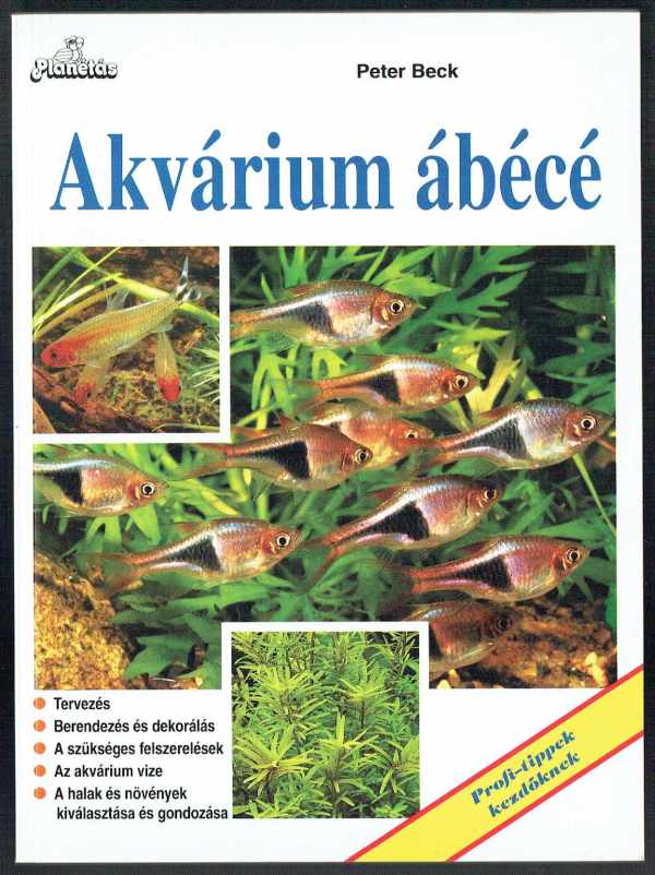 Akvárium ábécé Peter Beck Akvárium ábécé Peter Beck