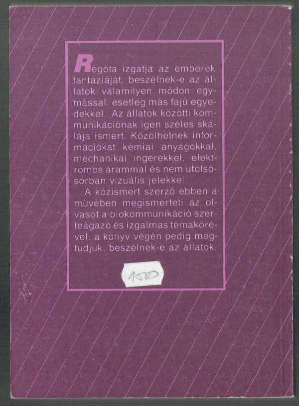 Állat az állatnak üzen - Biokommunikáció Széky Pál