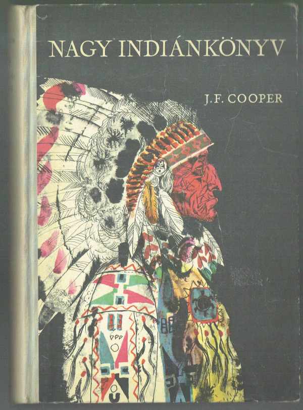 Nagy indiánkönyv James Fenimore Cooper  
