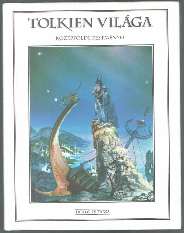 Tolkien világa - Középfölde festményei