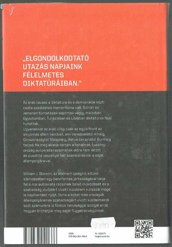 Diktatúra 2.0 - A 21. századi zsarnokok természetrajza William J. Dobson