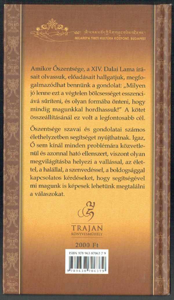A bölcsesség óceánja – Idézetek Őszentsége a XIV. Dalai Láma műveiből Szántai Zsolt A bölcsesség óceánja – Idézetek Őszentsége a XIV. Dalai Láma műveiből Szántai Zsolt