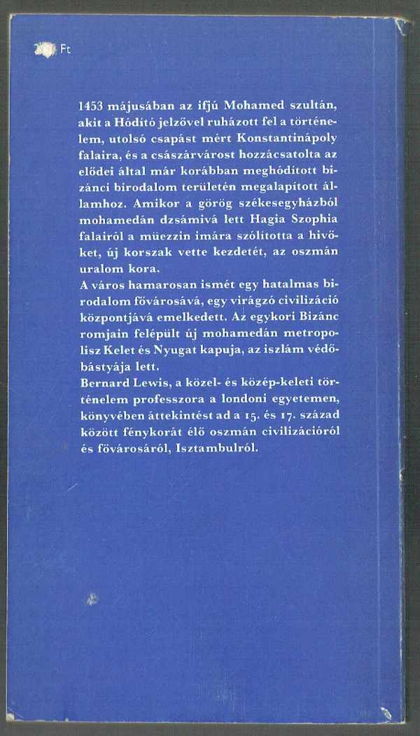 Isztambul és az oszmán civilizáció Bernard Lewis