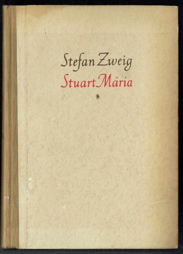 Stuart Mária Stefan Zweig  
