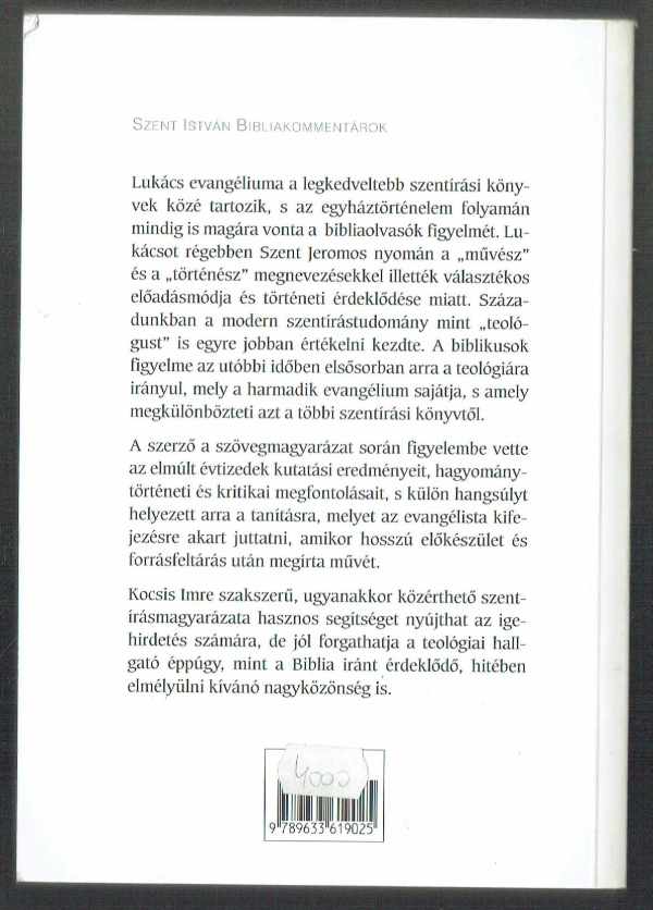 Lukács evangéliuma Kocsis Imre Lukács evangéliuma Kocsis Imre